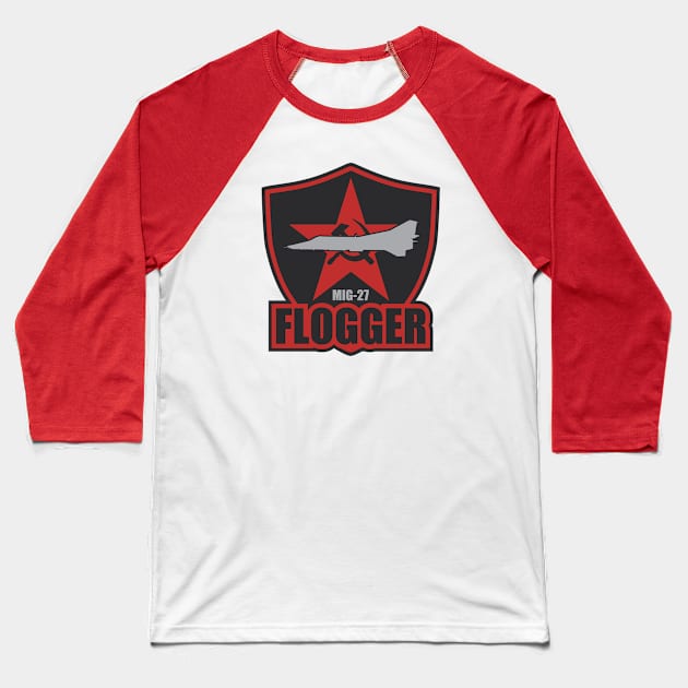 Mig-27 Flogger Baseball T-Shirt by TCP